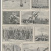Paying out the American end of the First Atlantic Cable...  The laying of the cable celebrated at New York--...  H.M.S. "Agamemnon," with a section of the Atlantic Cable on board...  Scott life-guards firing a salute of two hundred guns from the Battery, New York...  Mayor Tiemann presenting a testimonial in the Crystal Palace, New York...  Sailors of the "Niagara" raising a liberty pole at Bull Arm's Bay...  [?]...event--a long line of clergy [?]... Captain William L. Hudson, of the "Niagara", and his men bringing ashore the American end of the cable at Trinity Bay, Newfoundland. 