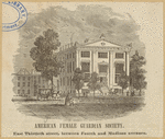 American Female Guardian Society. East Thirtieth Street, between Fourth and Madison Avenues