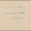 A Horse's Tale