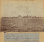 Lower Manhattan NY, taken from Governors Island by Harry B. Reid