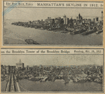 Manhattan's skyline in 1912, from the Brooklyn Tower of the Brooklyn Bridge
