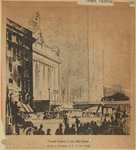 Grand Central from 42d Street, from a drawing by H.R. Shurtleff