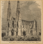 Roman Catholic Cathedral (now erecting), on Fifth Avenue