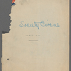 Society Circus / music: Manuel Klein, Gustav Luders; lyrics: Sydney Rosenfeld, Manuel Klein; libretto: Sydney Rosenfeld