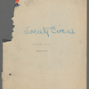 Society Circus / music: Manuel Klein, Gustav Luders; lyrics: Sydney Rosenfeld, Manuel Klein; libretto: Sydney Rosenfeld