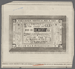 Memorial tablet erected to the late Cornelius Vanderbilt in the Church of the Strangers, New York City
