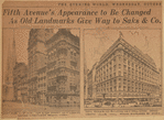 East side of 5th Ave.., 49th & 50th Street, as it looked before wreckers began work.. New Saks & Co. building as it will look. Democratic Club will stand enveloped by store
