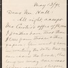 Hall, [Frederick J.], ALS to. May 13, 1891.