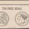 The prize medal was awarded to...
