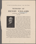 Memoirs Henry Villard of Henry Villard journalist and financier 1835-1900.