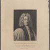 William Wake, ABP. of Canterbury, Dean of Exeter 1701. Consecrated Bp. of Lincoln 1705. Translated to Canterbury 1715; died 1733-4. Aged 76. Buried at Croydon. 