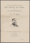 The Prince of India or why Constantinople fell. By General Lew. Wallace. Two volumes. 16mo, Cloth. Price $2.50. For sale by F.E. Grant, 7 West Forty-Second Street, New York City.
