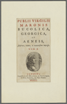 Publii Virgilii Maronis Bucolica, Georgica, et Aeneis, Illustrata, ornata, et accuratissime impressa. Tom. II Londini, Impensis J. et P. Knapton, in Vico Ludgate, et Gul. Sandby, in Vico Fletano. MDCCL.