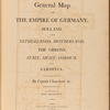 A general map of the empire of Germany, Holland, the Netherlands, Switzerland, the Grisons, Italy, Sicily, Corsica, and Sardinia / by Captain Chauchard, &c. [title page]
