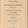 A general map of the empire of Germany, Holland, the Netherlands, Switzerland, the Grisons, Italy, Sicily, Corsica, and Sardinia / by Captain Chauchard, &c. 