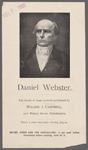 Daniel Webster. Fac-simile of large portrait published by William J. Campbell, 1218 Walnut Street, Philadelphia...