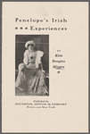 Penelope's Irish experiences by Kate Douglas Wiggin. Published by Houghton, Mifflin & Company, Boston and New York