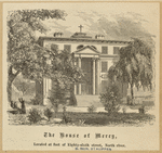 The house of Mercy, located at foot of Eighty-sixth street, North river