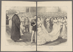 Marriage of Prince William of Prussia and [Princess] Victoria of Schleswig-Holstein, at Berlin. From a sketch by our [?] artist.--See page 264