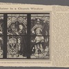 The emperor of Germany has now been immortalized in glass in the church at Lunebourg, with saints and others