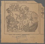 Villie, you holdt your mout' shut dot's all! From the Detroit Free press