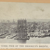 New York pier of the Brooklyn Bridge, 1876