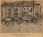 "Old houses, South Street, New York"