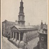 St. John's Chapel in Varick Street. One hundred and four years old: its existence is threatened by the plans for widening the thoroughfare