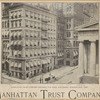 Manhattan Trust Company building, cor. Wall and Nassau Streets, New York 