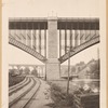 Washington Bridge (Central Pier) over Harlem River; railroad tracks in Bronx; High Bridge; High Bridge Water Tower