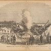 Explosion at Ames & Moulton's Hat Factory, Brooklyn, New York, on February 3, 1860