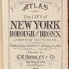 Atlas of the City of New York, Borough of the Bronx. North of 172nd Street. From actual surveys and official plans
