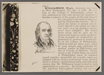 Williamson, Hugh, statesman, was born at West Nottingham, Pa., Dec. 5, 1735...