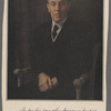 The day has come when America is privileged to spend her blood and her might for the principles that gave her birth and happiness and the peace which she has treasured.  God helping her, she can do no other. Woodrow Wilson [signature]