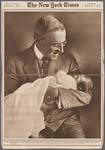 President Wilson and his first grandchild, Francis Sayre, son of Mr. and Mrs. Francis Bowes Sayre, formerly Miss Jessie Wilson, second daughter of the president. The president's grandson, born Sunday, January 17th, is the only child born in the White House in more than twenty years, and the only boy since the administration of President John Tyler, seventy years ago