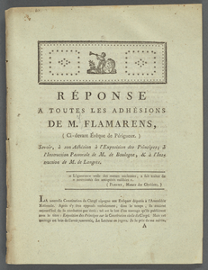 Réponse à toutes les adhésions de M. Flamarens, (ci-devant évêque de Périgueux): savoir, à son adhésion à l'Exposition des principes; à l'Instruction pastorale de M. de Boulogne, & à l'Instruction de M. de Langres