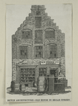 Dutch architecture--old house in Broad Street.