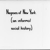 Negroes of New York (An Informal Social History)