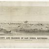 View of the city and harbor of San Diego, Southern California, 1871.