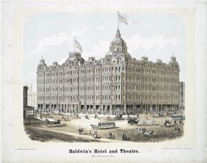Baldwin's Hotel and Theatre, San Francisco, Cal.