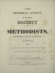 A short historical account of the early society of Methodists, established in the city of New York in the year 1763