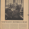 Julia Wolfe was a born storyteller, her vivid family yarns inspired her son's novels