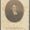Rev. Samuel Worcester, D.D. Late Senior pastor of the Tabernacle Church Salem Mass. and corresponding secretary of the A.B.C. F.M.