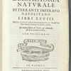 Dell'Historia Natvrale Di Ferrante Imperato ... Libri XXVIII. Nella Qvale Ordinatemente Si Tratta della diuersa condition di miniere, e pietre
