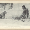 "As he looked apathetically about him, his eyes chanced on the dog" 