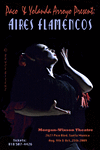 Paco and Yolanda Arroyo Present: Aires Flamencos