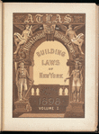 Atlas of the illustrated building laws of the principal cities of the United States