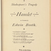 Shakespeare's tragedy of Hamlet as presented by Edwin Booth, (copy 2)