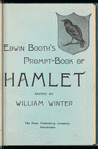 Shakespeare's tragedy of Hamlet as presented by Edwin Booth