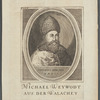 Michael Weywodt aus der Walachey. Occubit XVIII, Aug. A. M.D.C.I